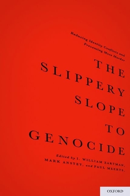 The Slippery Slope to Genocide