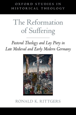 The Reformation of Suffering