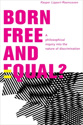 Born Free and Equal?