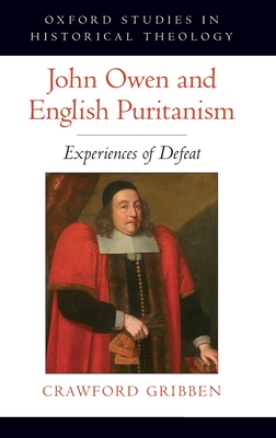 John Owen and English Puritanism