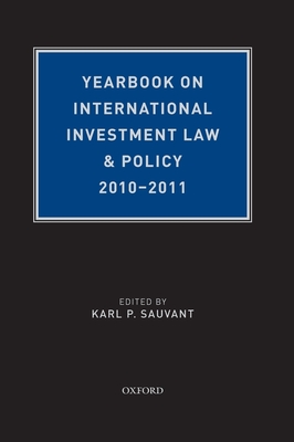 Yearbook on International Investment Law & Policy 2010-2011