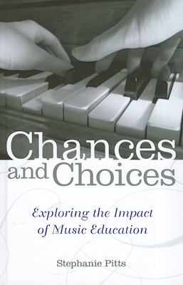 Chances and Choices