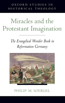 Miracles and the Protestant Imagination