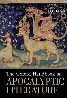 The Oxford Handbook of Apocalyptic Literature