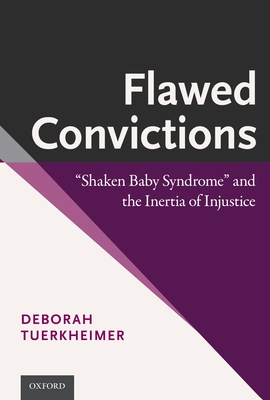 Flawed Convictions