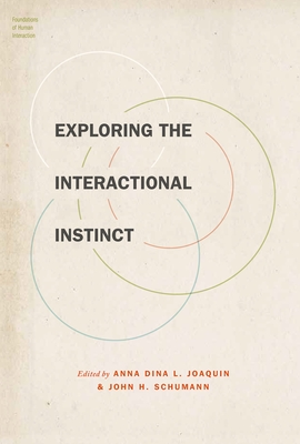 Exploring the Interactional Instinct