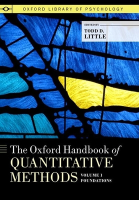 The Oxford Handbook of Quantitative Methods in Psychology, Vol. 1