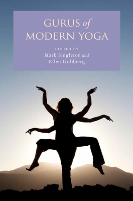 Gurus of Modern Yoga