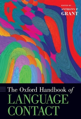 The Oxford Handbook of Language Contact