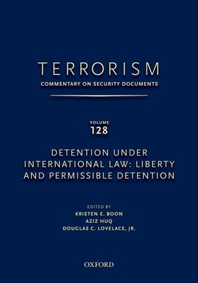Terrorism: Commentary on Security Documents Volume 128