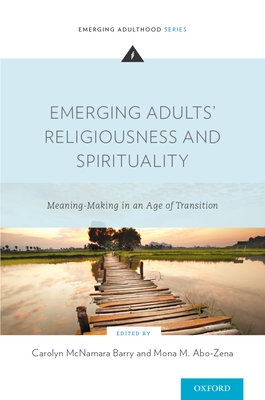 Emerging Adults' Religiousness and Spirituality