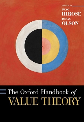 The Oxford Handbook of Value Theory