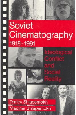 Soviet Cinematography, 1918-1991