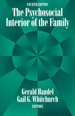 The Psychosocial Interior of the Family