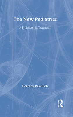 The New Pediatrics