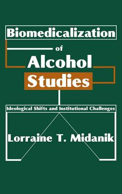 Biomedicalization of Alcohol Studies