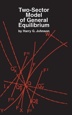 Two-Sector Model of General Equilibrium