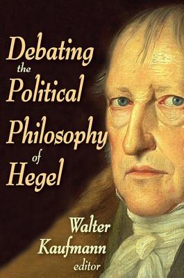 Debating the Political Philosophy of Hegel