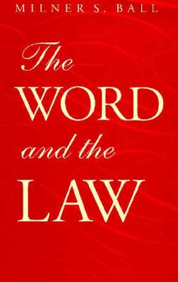 The Word and the Law