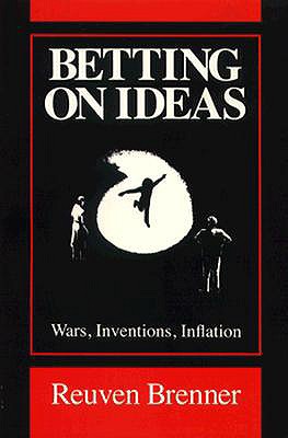 Betting on Ideas