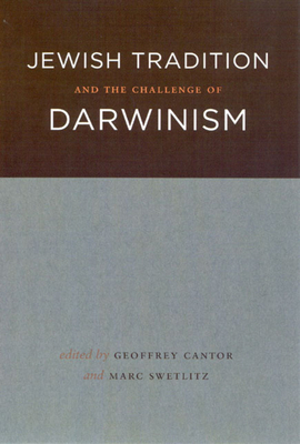 Jewish Tradition and the Challenge of Darwinism