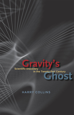 Gravity's Ghost