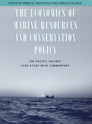 The Economics of Marine Resources and Conservation Policy