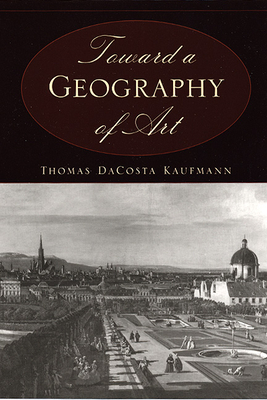 Toward a Geography of Art