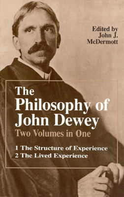 The Philosophy of John Dewey