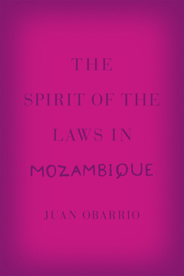 The Spirit of the Laws in Mozambique