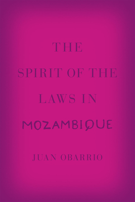 The Spirit of the Laws in Mozambique