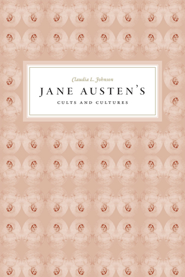 Jane Austen's Cults and Cultures