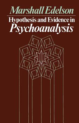 Hypothesis and Evidence in Psychoanalysis