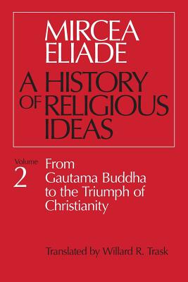 History of Religious Ideas, Volume 2