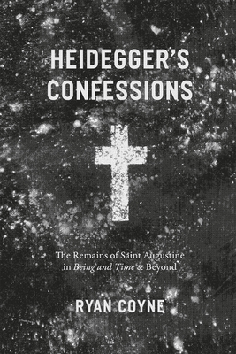 Heidegger's Confessions