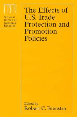 The Effects of U.S. Trade Protection and Promotion Policies