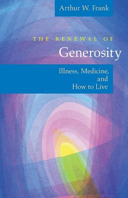 The Renewal of Generosity