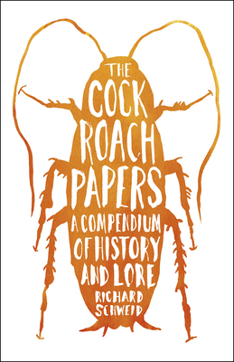 The Cockroach Papers