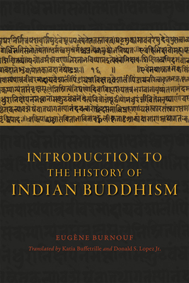 Introduction to the History of Indian Buddhism