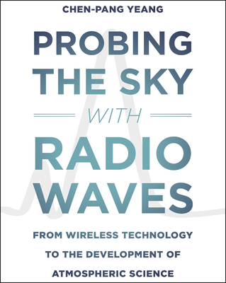 Probing the Sky with Radio Waves