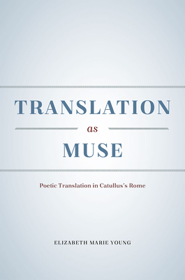 Translation as Muse