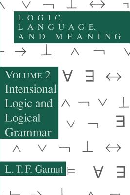 Logic, Language, and Meaning, Volume 2