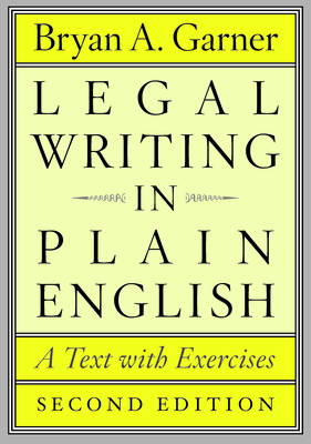 Legal Writing in Plain English, Second Edition