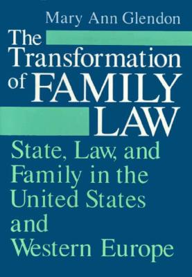 The Transformation of Family Law