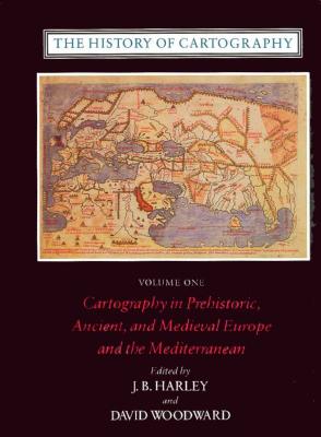 The History of Cartography, Volume 1