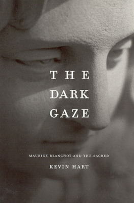 The Dark Gaze