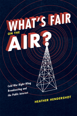 What's Fair on the Air?