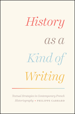History as a Kind of Writing