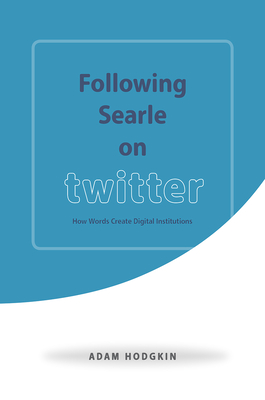 Following Searle on Twitter