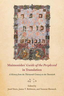 Maimonides' "guide of the Perplexed" in Translation